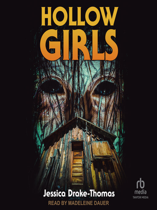 Title details for Hollow Girls by Jessica Drake-Thomas - Available